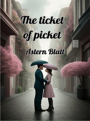 cover image of The ticket of picket